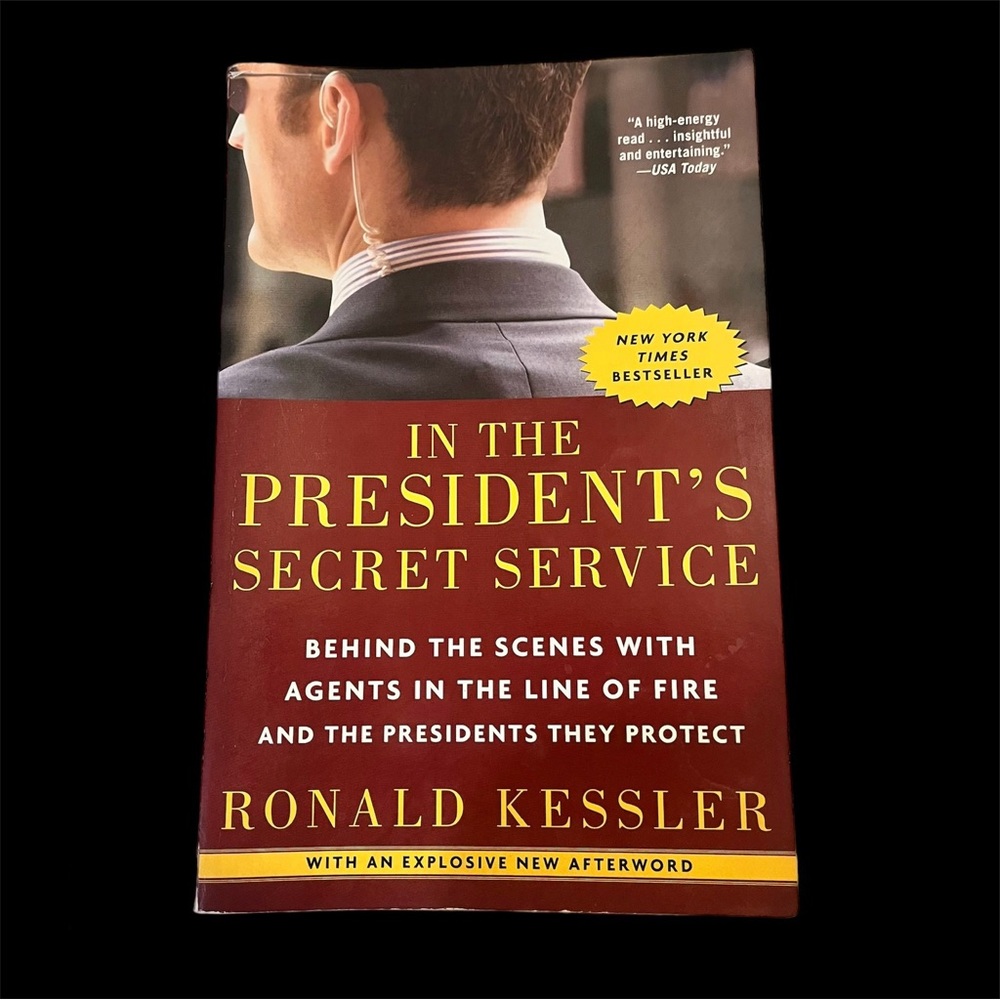 In The President’s Secret Service by Ronald Kessler Glossy Soft-Covered Secrets